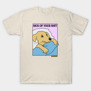 Sick & Tired T-Shirt